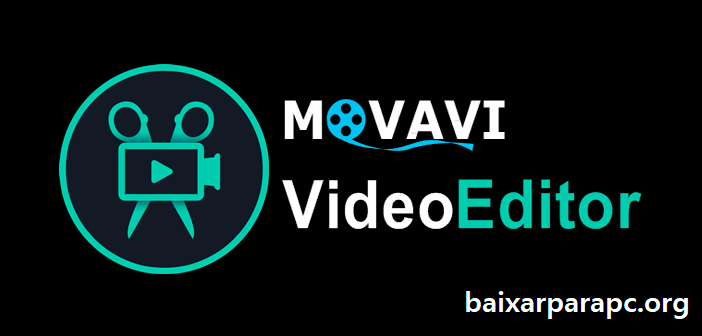 Movavi Video Editor Plus Crackeado