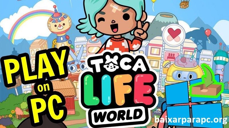 Baixar Toca Life World No PC